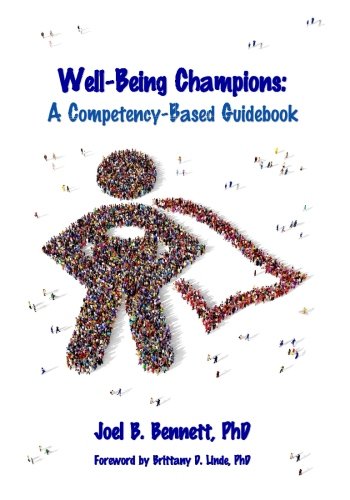 Well-Being Champions: A Competency-Based Guidebook